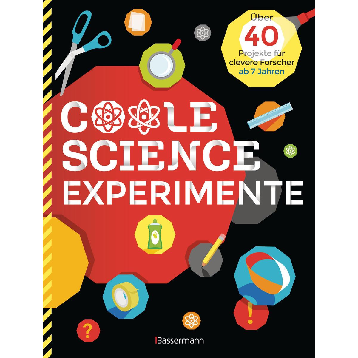Coole Science-Experimente von Bassermann, Edition